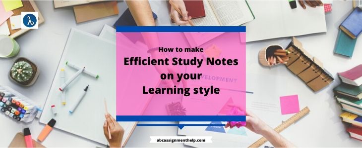 How to Make Efficient Study Notes Based on Your Learning